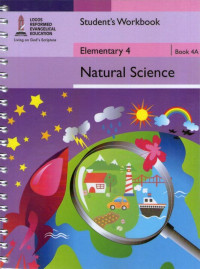 Book 4A: Natural Science Elementary 4: Student's Workbook