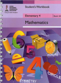 Book 4A: Mathematics Elementary 4: Student's Workbook