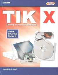 TIK SMA X: Teknologi Informasi dan Komunikasi