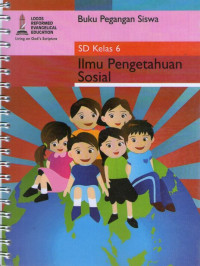 IPS SD Kelas 6: Buku Pegangan Siswa