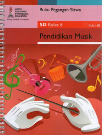 Buku 6B Pendidikan Musik: Buku Pegangan Siswa