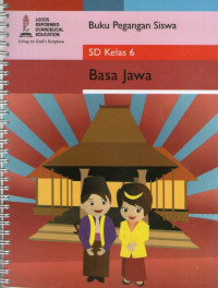 Basa Jawa SD Kelas 6: Buku Pegangan Siswa