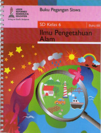 Buku 6B: IPA SD Kelas 6: Buku Pegangan Siswa