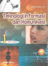 Teknologi Informasi dan Komunikasi 1 SMA X