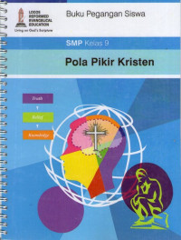 Pola Pikir Kristen SMP Kelas 9: Buku Pegangan Siswa