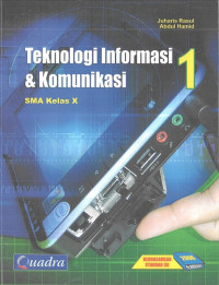 Teknologi Informasi & Komunikasi 1 SMA X