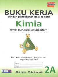 BUKU KERJA Kimia SMA XI 2A