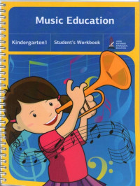 Music Education Kindergarten1: Student's Workbook