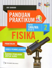 Panduan Praktikum Fisika 2 SMA Kelas XI Kurikulum 2013 Revisi