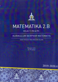 Matematika 2B Kelas 11 IPA & IPS 2019-2020.4: Kurikulum Berpikir Matematis