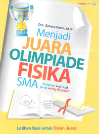 Menjadi Juara Olimpiade Fisika SMA