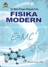 Fisika Modern: Seri Bahan Persiapan Olimpiade Fisika