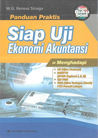 Ekonomi Akuntansi: Panduan Praktis Siap Uji