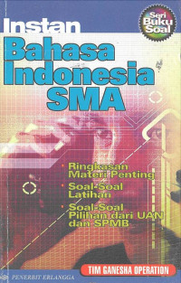 Instan: Bahasa Indonesia SMA