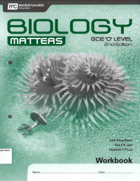 Workbook Biology Matters GCE 'O' Level 2nd Edition