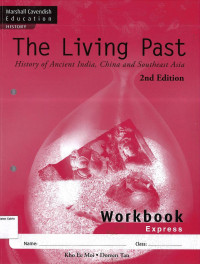 Workbook Express The Living Past: History of Ancient India, China and Southeast Asia