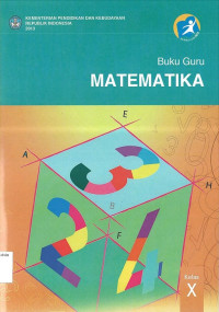 Buku Guru: Matematika SMA X: Kurikulum 2013