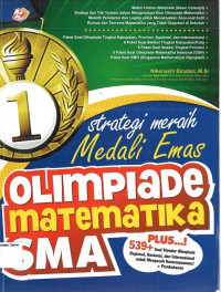 Strategi Meraih Mendali Emas Olimpiade Matematika SMA