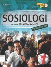 Sosiologi 1 SMA X Peminatan: Kurikulum 2013