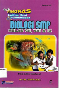 Biologi SMP: Teori Ringkas Latihan Soal & Pembahasan