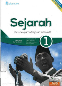 Sejarah: Pembelajaran Sejarah Interaktif 1 SMA X: Kelompok Peminatan Ilmu-Ilmu Sosial