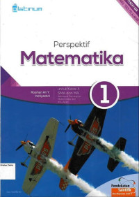 Perspektif Matematika 1 SMA X: Peminatan Matematika dan Ilmu Alam