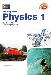 Learning More Physics 1 for Grade Junior High School