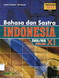 Bahasa dan Sastra Indonesia SMA XI: Wajib