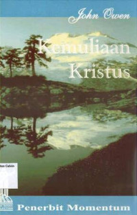 Kemuliaan Kristus (The Glory of Christ)