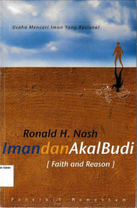 Iman dan Akal Budi (Faith and Reason): Usaha Mencari Iman yang Rasial