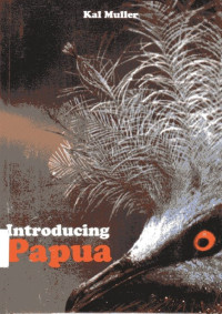 Introducing Papua