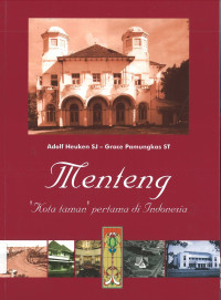 Menteng: 'Kota Taman' Pertama di Indonesia