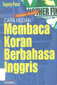 Belajar Sendiri: Cara Mudah Membaca Koran Berbahasa Inggris