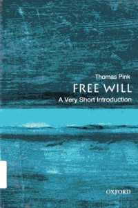 Free Will: A Very Short Introduction