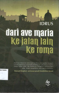 Dari Ave Maria Ke Jalan Lain ke Roma