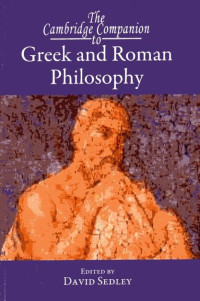 Cambridge Companion to Greek and Roman Philosophy, The