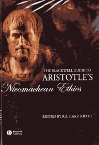 Blackwell Guide to Aristotle's Nicomachean Ethics