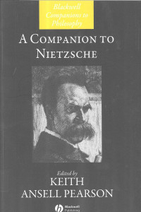 Companion to Nietzsche, A: Blackwell Companions to Philosophy