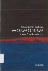 Mormonism: A Very Short Introduction