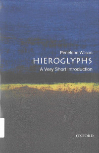 Hieroglyphs: A Very Short Introduction