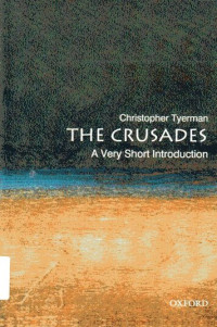 Crusades, The: A Very Short Introduction