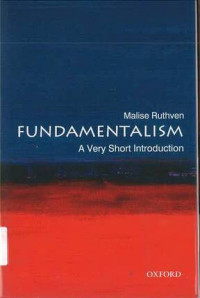 Fundamentalism: A Very Short Introduction