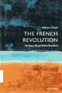 French Revolution, The: A Very Short Introduction