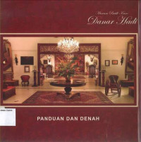 Museum Batik Kuno: Danar Hadi: Panduan dan Denah