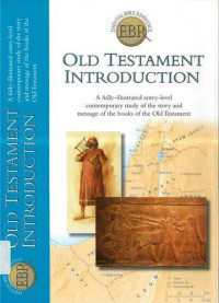 Old Testament Introduction: Essential Bible Reference