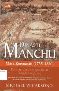 Dinasti Manchu Masa Keemasan (1735-1850)