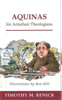 Aquinas for Armchair Theologians