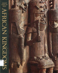 African Kingdoms: Great Ages of Man