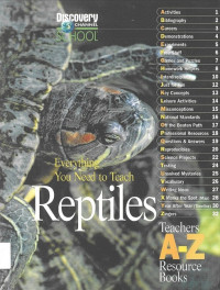 Reptiles: Everything You Need to Teach, Teachers A-Z Resource Book