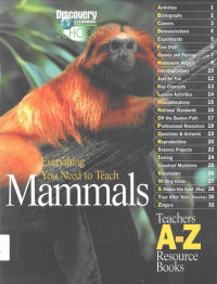 Mammals: Everything You Need to Teach, Teachers A-Z Resource Book